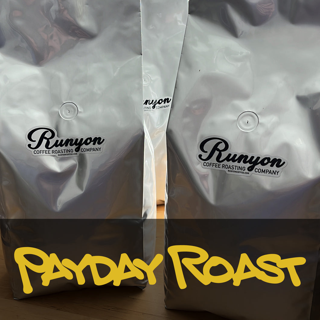 Runyon Coffee 5 lb. Payday Roast